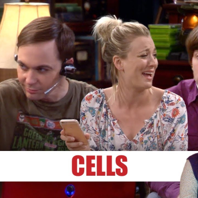 Cells | The Big Bang Theory